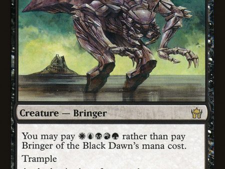 Bringer of the Black Dawn [Fifth Dawn] Supply