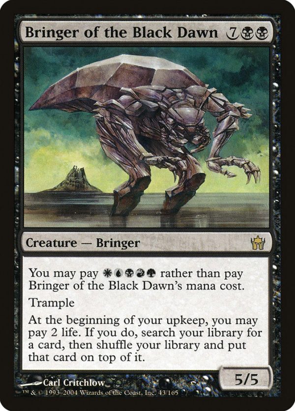 Bringer of the Black Dawn [Fifth Dawn] Supply