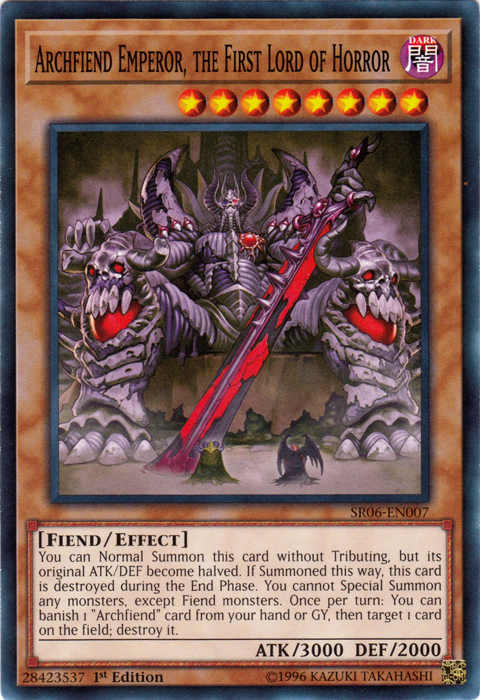 Archfiend Emperor, the First Lord of Horror [SR06-EN007] Common Supply