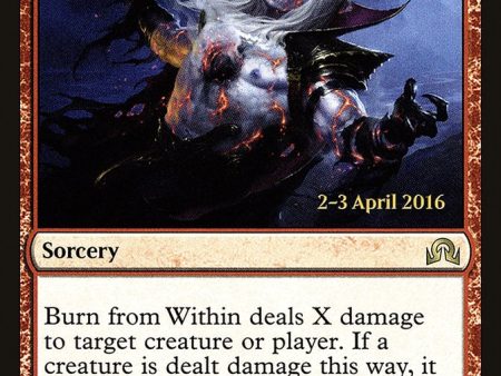 Burn from Within [Shadows over Innistrad Prerelease Promos] Sale