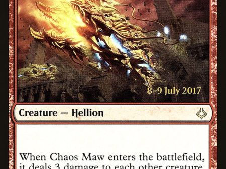 Chaos Maw [Hour of Devastation Prerelease Promos] Online Sale